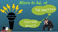 Phải làm gì khi micro hát karaoke của bạn bị hú, rít?