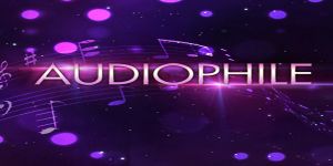Audiophile là gì ?