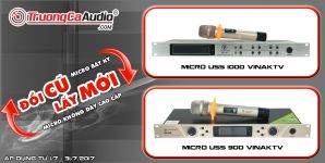 Đổi micro cũ lấy micro mới: món hời lớn với tất cả mọi người