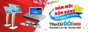 Chào xuân 2018: thu cũ đổi mới, lên đời dàn âm thanh karaoke