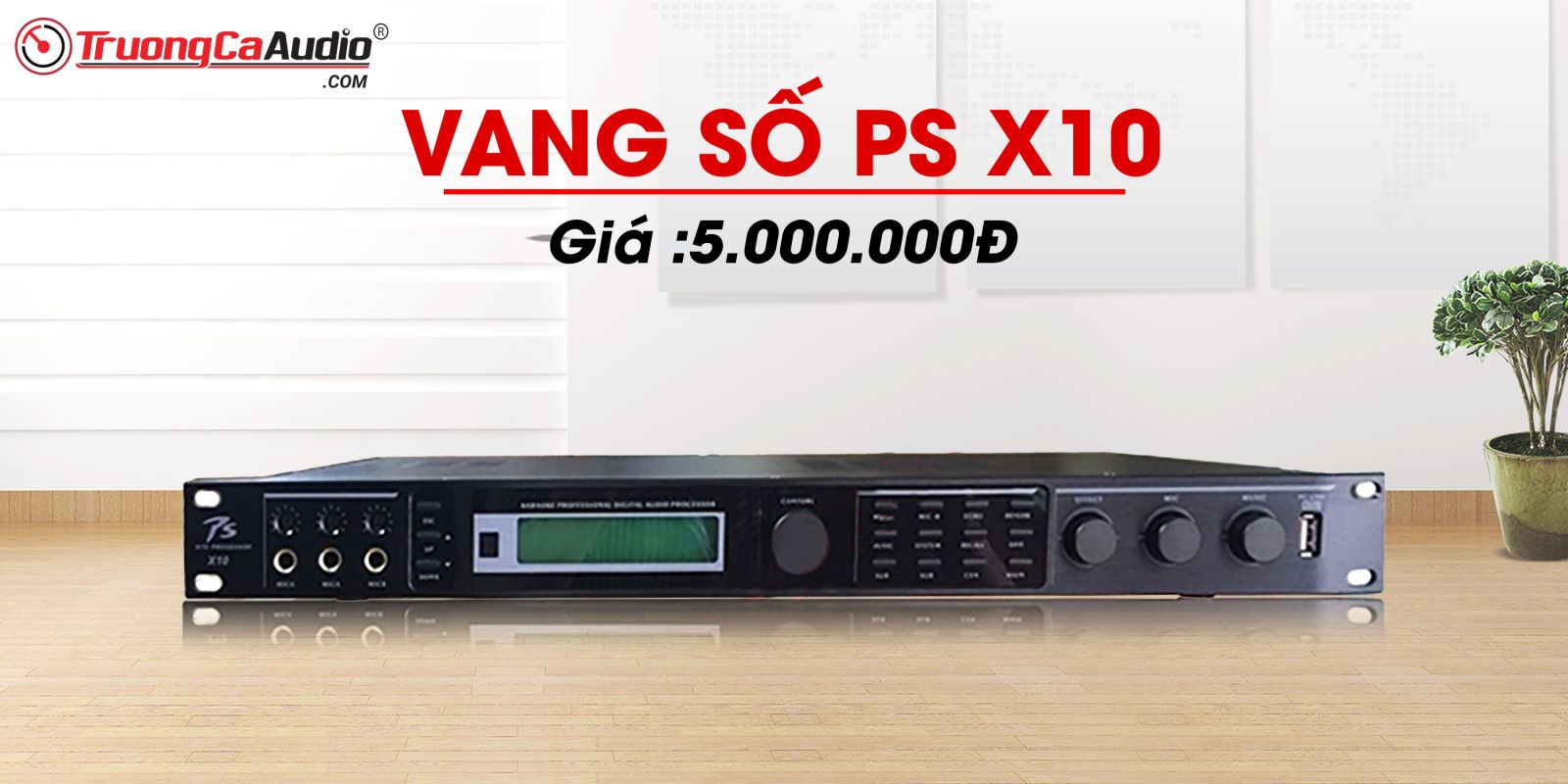 Vang số PS X10 Vang số PS X10
